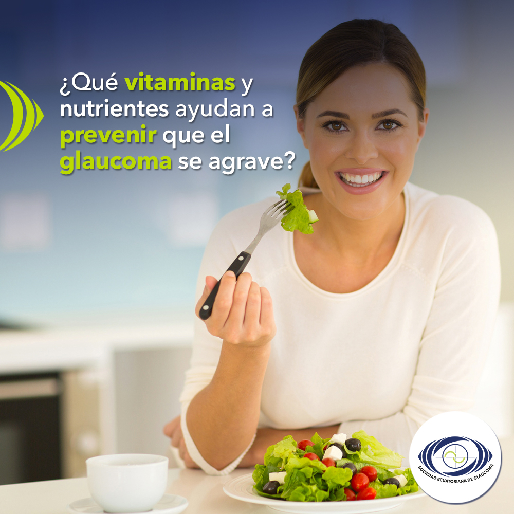 Qué vitaminas y nutrientes ayudan a prevenir que el glaucoma se agrave