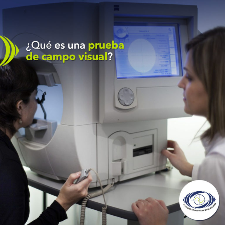 ¿qué Es Una Prueba De Campo Visual Sociedad Ecuatoriana De Glaucomaemk 2081