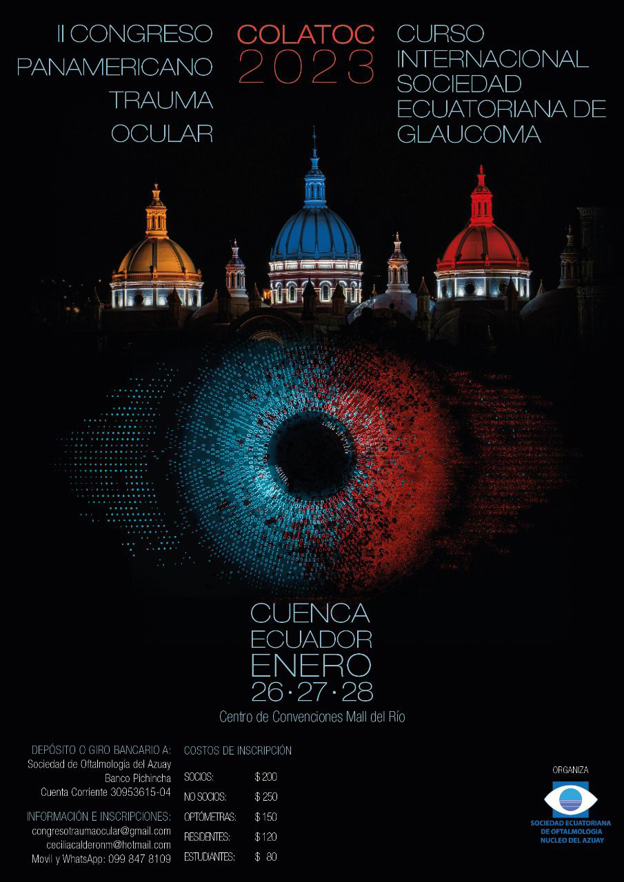 II Congreso Panamericano Trauma Ocular Curso Internacional Sociedad Ecuatoriana de Glaucoma