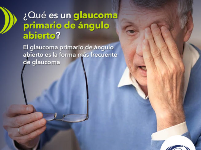 ¿Qué es el glaucoma primario de ángulo abierto?