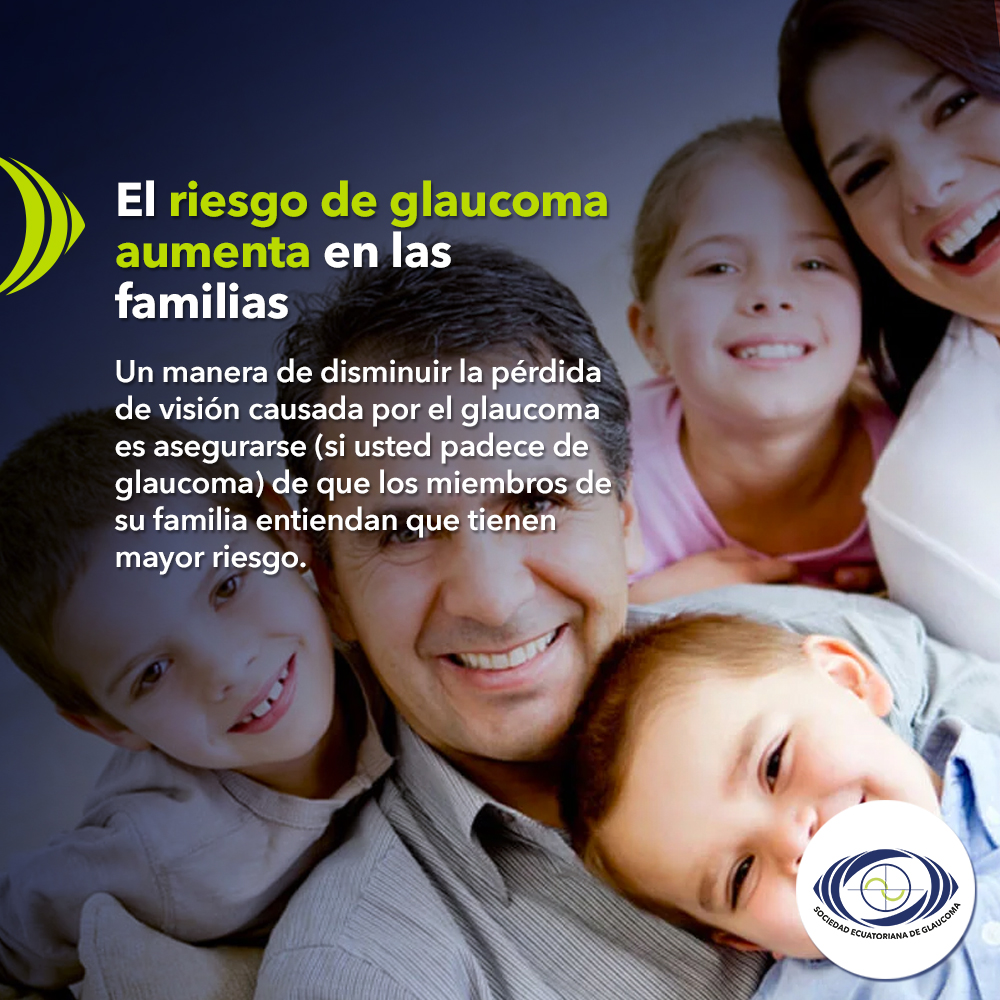 El riesgo de glaucoma aumenta en las familias