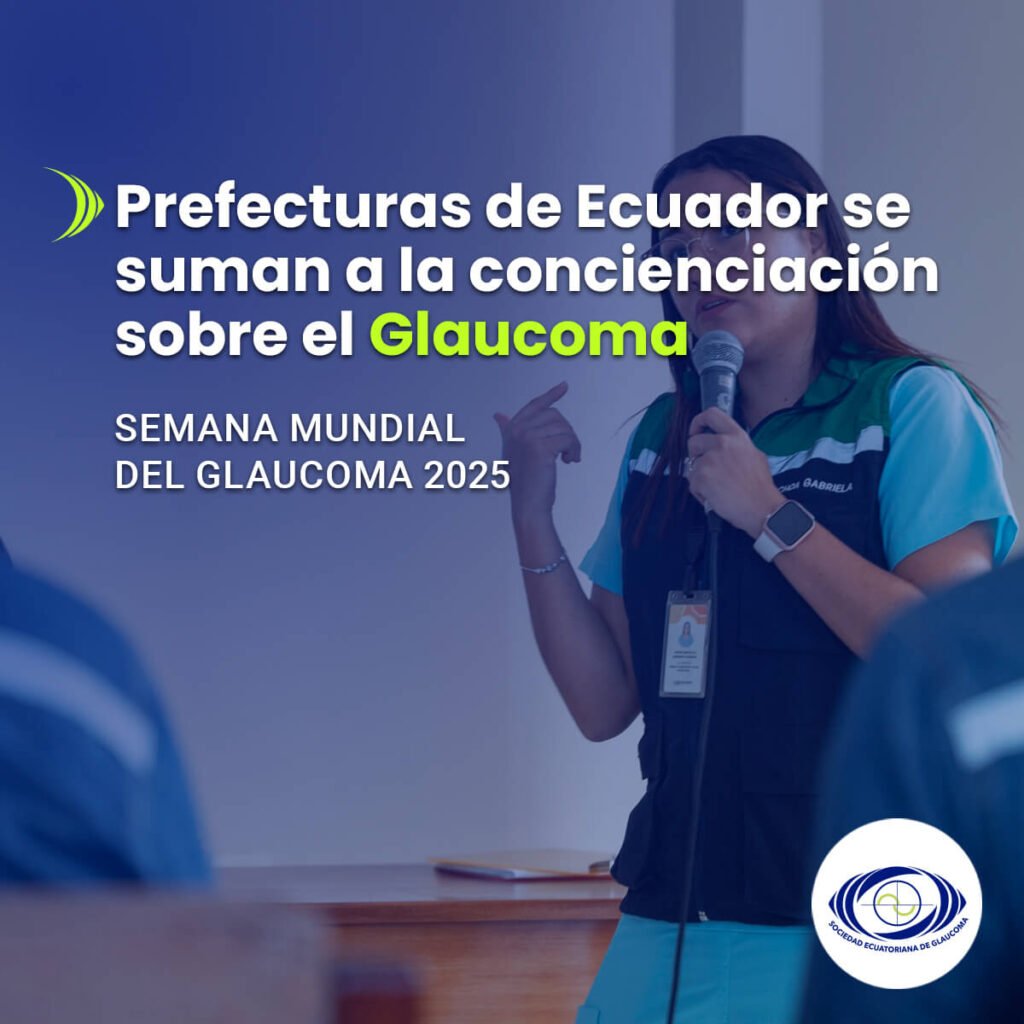 concienciación sobre el glaucoma | Sociedad Ecuatoriana de Glaucoma