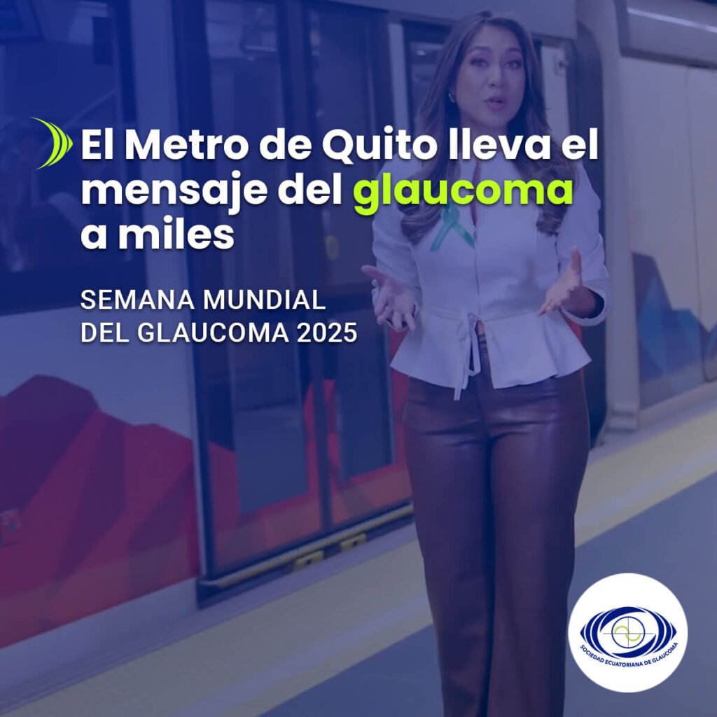 Semana del Glaucoma 2025 Metro de Quito