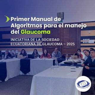 Primer Manual Algoritmos Glaucoma | Sociedad Ecuatoriana de Glaucoma